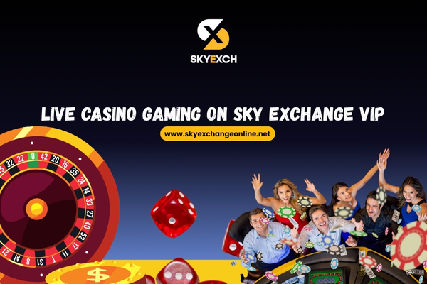 Live Casino Gaming on Sky Exchange VIP
